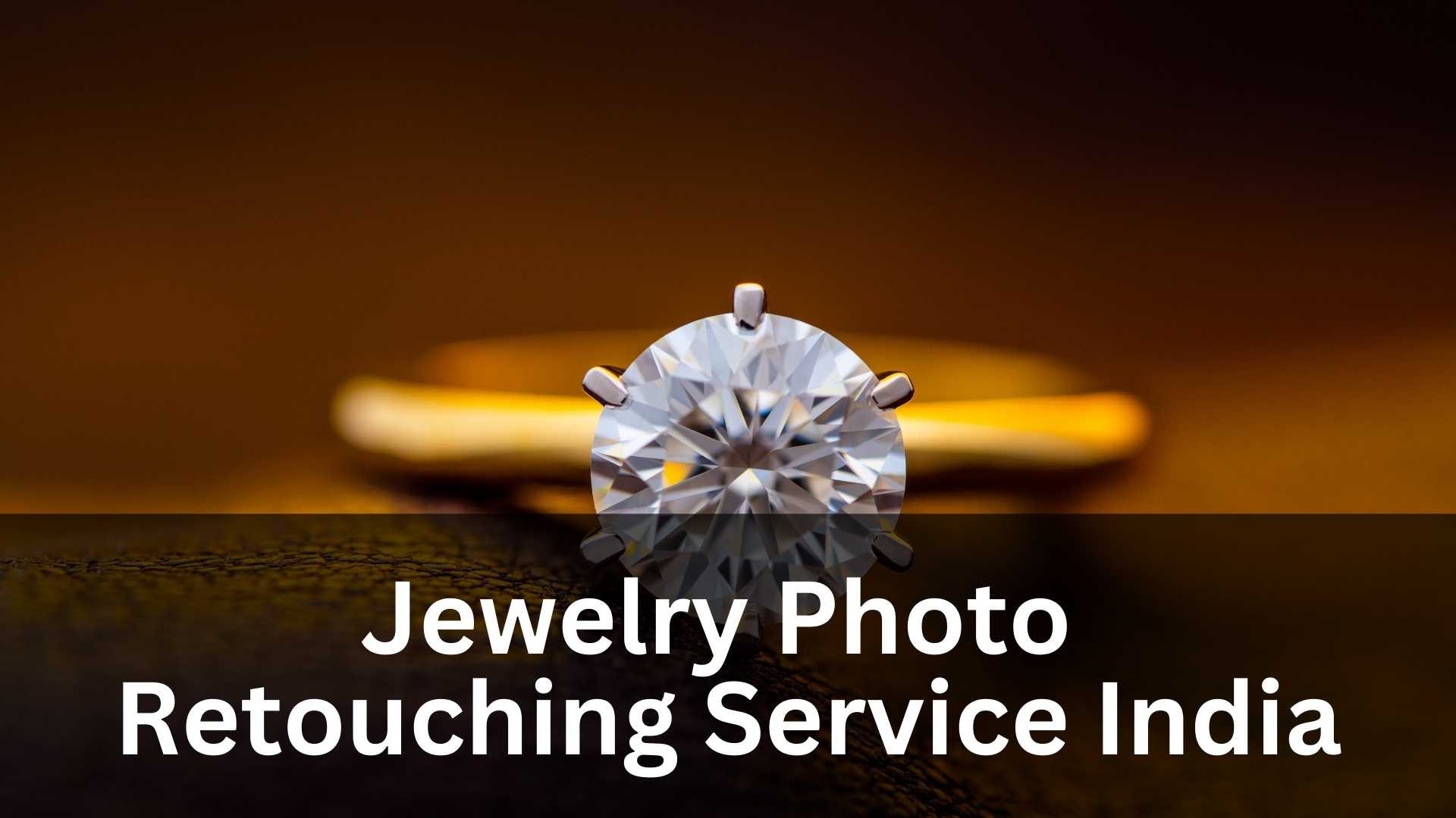 Jewelry Photo Retouching Service India