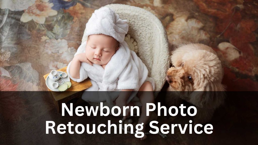 Newborn Photo Retouching Service Featured Image