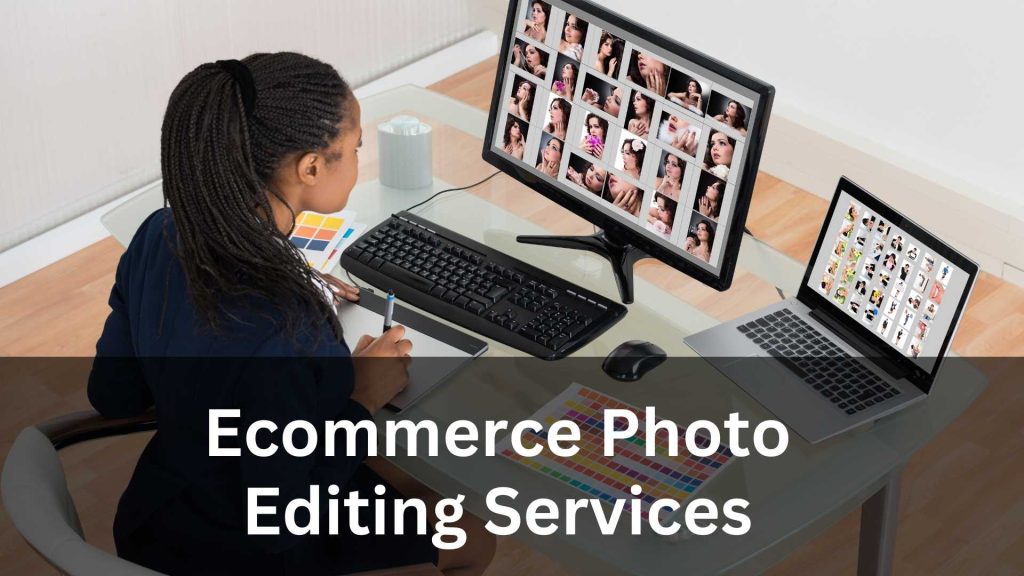 Ecommerce Photo Editing Services Featured Imgae