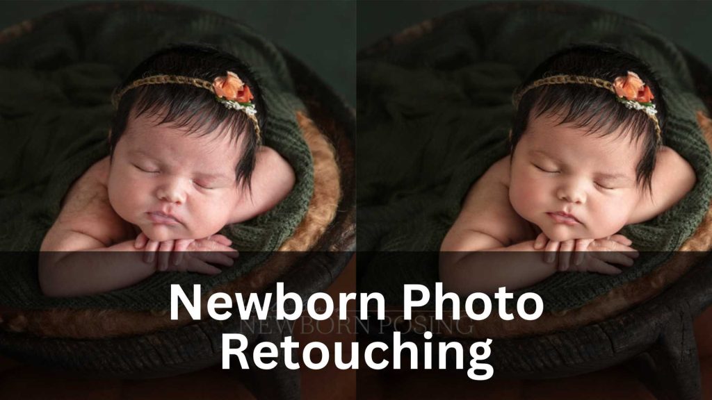 Newborn Photo Retouching