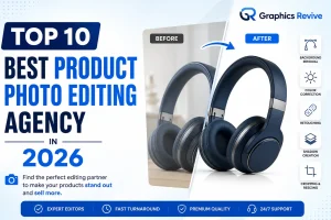 Best Product Photo Editing Agency Featured Image