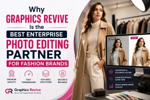 Best Enterprise Photo Editing Partner for Fashion Brands Featured Image