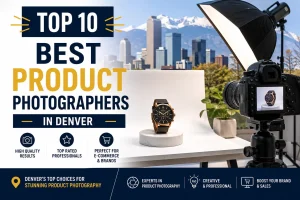 Product Photographer Denver Featured Image
