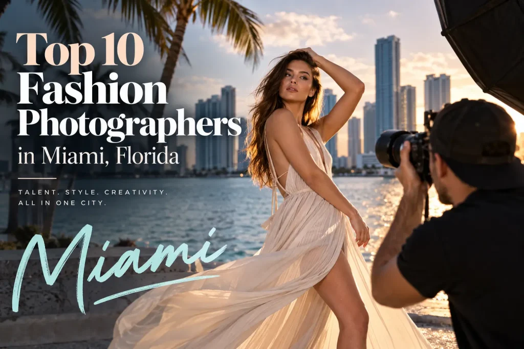 Fashion Photographer in Miami Featured Image